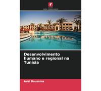 Desenvolvimento humano e regional na Tunísia