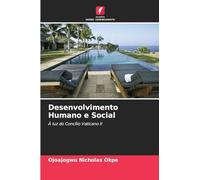 Desenvolvimento Humano e Social: À luz do Concílio Vaticano II