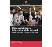 Desenvolvimento intercultural do pessoal: Medidas para reforçar a competência intercultural