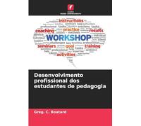Desenvolvimento profissional dos estudantes de pedagogia