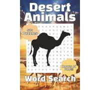 Desert Animals Word Search Puzzle Book: Fun and Easy Word Searches Featuring Desert Animals | Over 50 Puzzles | 110 Pages | 6x9 Inches…Gift for Vacations, Holidays and Free Time