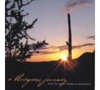 Desert Bluegrass Association - Bluegrass Journey with the Desert Bluegrass Association