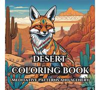 Desert Coloring Book: Meditative Patterns and Scenery