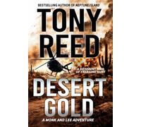 Desert Gold: A Fast-Paced Action-Adventure Thriller