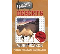 Desert Landscapes Word Search: Dexerts Word Searches with Easy-to-Read Print about Deserts, Geography, Extreme Climates and More | 6x9 inches, 110 Pages ... Vacations, Holidays, and Relaxing Times