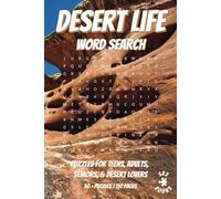 Desert Life Word Search: With easy to read print | Puzzles for teens, adults, seniors, & desert lovers | Can relieve stress and anxiety | 6x9inches, ... gift for vacations, holidays and free time
