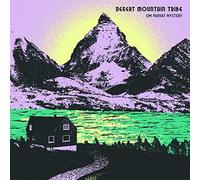 Desert Mountain Trib - Om Parvat Mystery