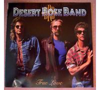 Desert Rose Band - True Love