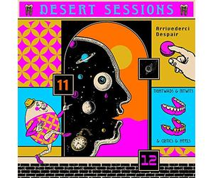 Desert Sessions - Vols. 11 & 12