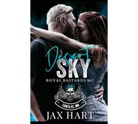DESERT SKY: A Secret Baby Second Chance MC Romance: 4