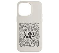 Desert Vibes Only - Mistiche sabbie arabe Custodia per iPhone 14 Pro Max