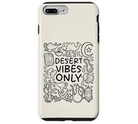Desert Vibes Only - Mistiche sabbie arabe Custodia per iPhone 7 Plus/8 Plus