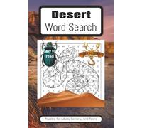 Desert Word Search Puzzle Book: Word Searches with Easy to Read Print about Scorpions, Rattlesnakes, Beetles and More [6x9 inches, 110 pages] 50+ Puzzles ... Gift for Vacations, Holidays and Free Time