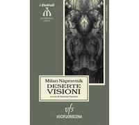Deserte visioni