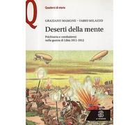 Deserti della mente. Psichiatria e combattenti nella guerra di Libia 1911-1912