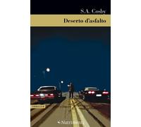 Deserto d'asfalto [Paperback] [Jun 10, 2021] Cosby, S. A. and Manuppelli, Nicola