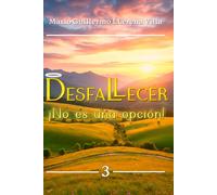 Desfallecer: ¡No es una opción!