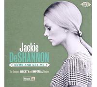 Jackie DeShanno The Complete Imperial & Liberty Singles: Come and Get Me - (CD)