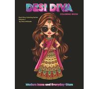 Desi Diva Coloring Book: Modern Icons and Everyday Glam
