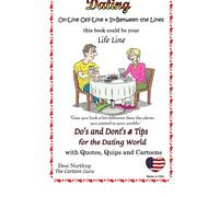 Desi Northup Dating: On-Line and Off-Line : Do's + Don'ts and Tips f (Tascabile)