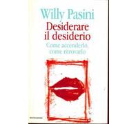 Desiderare il desiderio