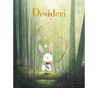 Desideri. Ediz. a colori