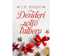 Desideri sotto l'albero