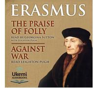Desiderius Eras The Praise of Folly (Collector's Edition) (La (Copertina rigida)