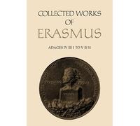 Desiderius Erasmus Collected Works of Erasmus (Tascabile)