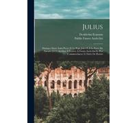 Desiderius Erasmus Publio Fausto Andrelini Julius (Tascabile)