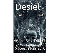 DESIEL: Man's Best Friend