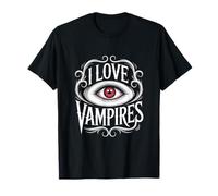Design a Forma di Occhio misterioso di I Love Vampires Maglietta