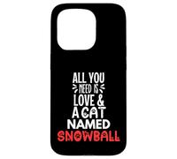 Design a forma di palla di neve con nome gatto: tutto ciò che serve è amore Custodia per iPhone 15 Pro