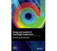 Design and Analysis of Centrifugal Compressors