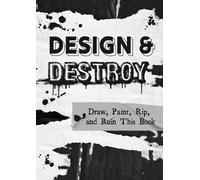 Design and Destroy (Tascabile)