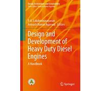 Design and Development of Heavy Duty Diesel Engines: A Handbook