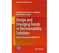 Design and Emerging Trends in Electromobility Solutions: Results of the Network REINVA-IPN: 202