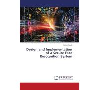 Design and Implementation of a Secure Face Recognition System