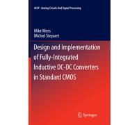 Design and Implementation of Fully-Integrated Inductive DC-DC Converters in CMOS