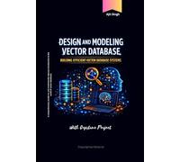 Design and Modeling Vector Database