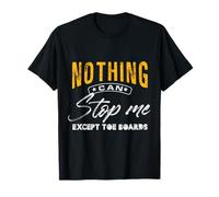 Design audace "Nothing Can Stop Me" Maglietta