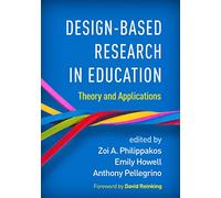 Design-Based Research in Education: Theory and Applications