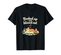 Design Booked Up And Blissed out per Amanti dei Libri dei Gatti Maglietta