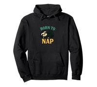 Design con bradipo Born to Nap Lazy Day Mood Animal Felpa con Cappuccio