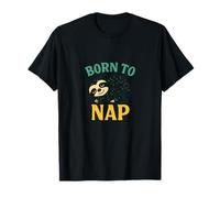 Design con bradipo Born to Nap Lazy Day Mood Animal Maglietta