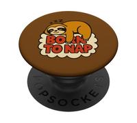 Design con bradipo Born to Nap Lazy Day Mood Animal PopSockets PopGrip Adesivo