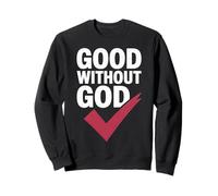 Design con Cuore audace Good Without God Felpa