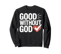 Design con Cuore audace Good Without God Felpa