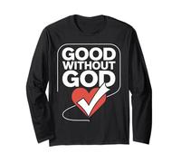 Design con Cuore audace Good Without God Maglia a Manica