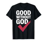 Design con Cuore audace Good Without God Maglietta